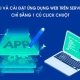 Chỉ với 1 cú click chuột - Cài đặt web application chưa bao giờ dễ dàng đến thế